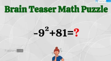 هل يمكنك حل هذا اللغز الرياضي -9²+81=؟