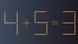 حل اللغز 4+5=3 عن طريق إضافة عود ثقاب واحد