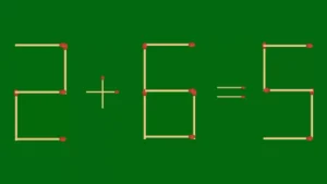 قم بحل اللغز 2+6=5 عن طريق إضافة عودي ثقاب