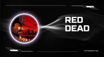لعبة ريد ديد Red Dead مرئيات مذهلة وأسلوب لعب سلس